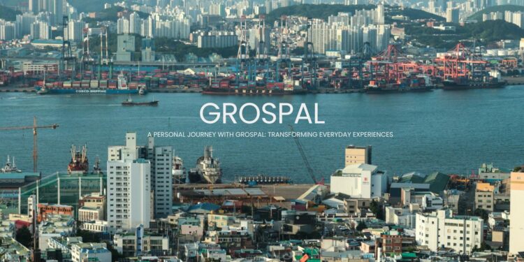 A Personal Journey with Grospal: Transforming Everyday Experiences